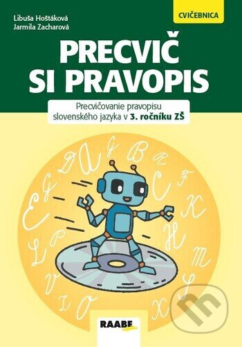 Precvič si pravopis (V 3. ročníku ZŠ) - kniha z kategorie 1. stupeň