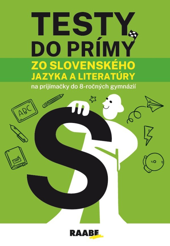 Testy do prímy zo slovenského jazyka a literatúry - kniha z kategorie Jazykové učebnice a slovníky