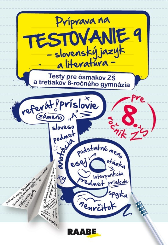 Príprava na testovanie 9 – Slovenský jazyk a literatúra - kniha z kategorie 2. stupeň
