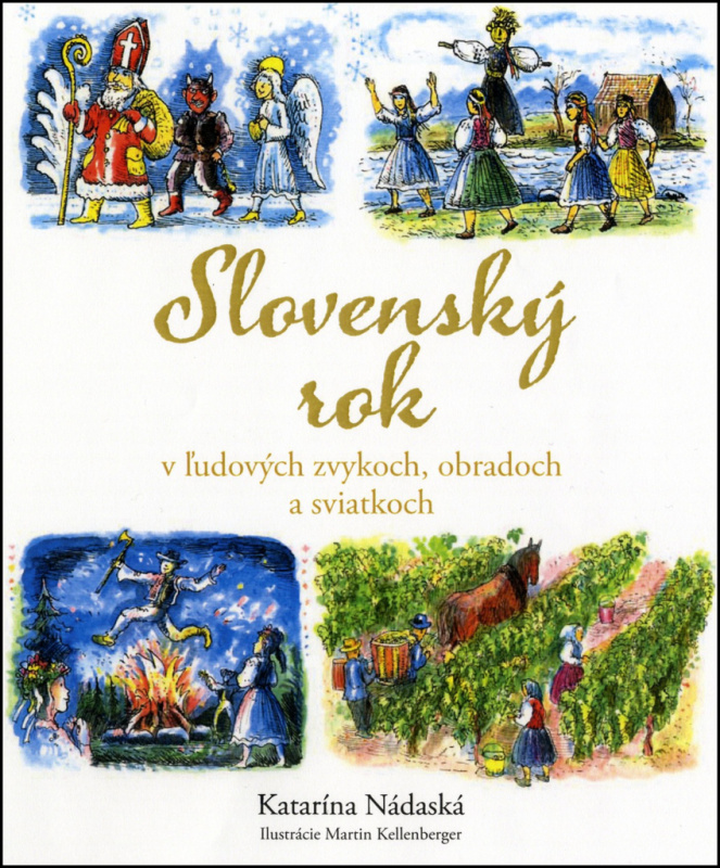Slovenský rok (v ľudových zvykoch, obradoch a sviatkoch) - kniha z kategorie Hobby