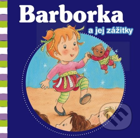 Barborka a jej zážitky - Aline de Pétigny, Nancy Delvaux - kniha z kategorie Beletrie pro děti