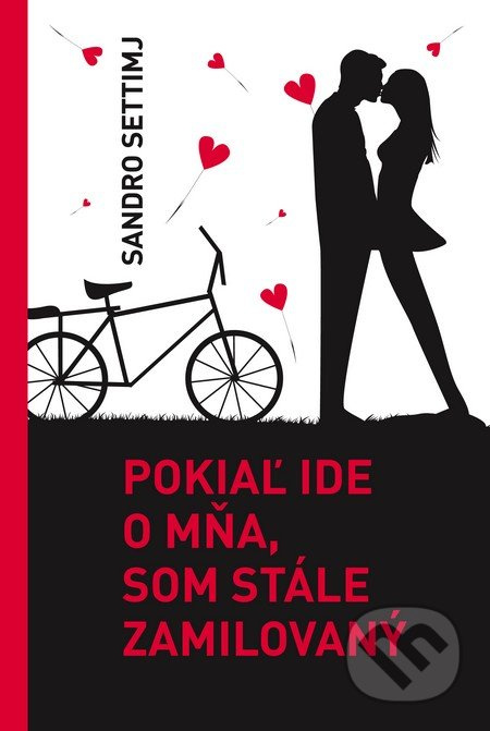 Pokiaľ ide o mňa, som stále zamilovaný - Sandro Settimj - kniha z kategorie Romantická