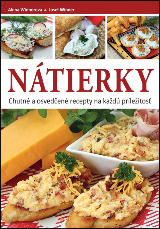 Nátierky - Alena Winnerová, Josef Winner - kniha z kategorie Podle úpravy