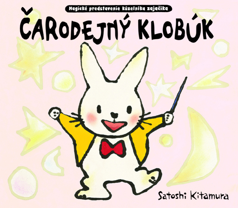 Čarodejný klobúk - Satoshi Kitamura - kniha z kategorie Beletrie pro děti