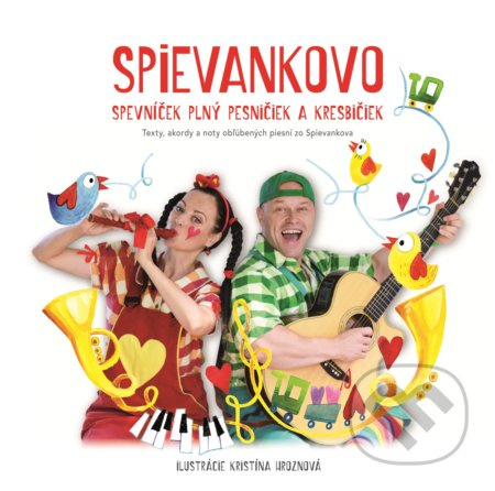 Spievankovo: Spevníček plný pesničiek a kresbičiek - kniha z kategorie Zpěvníky