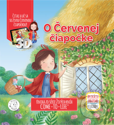 O Červenej čiapočke (3D) (Živá kniha s aplikáciou zadarmo) - kniha z kategorie Naučné knihy