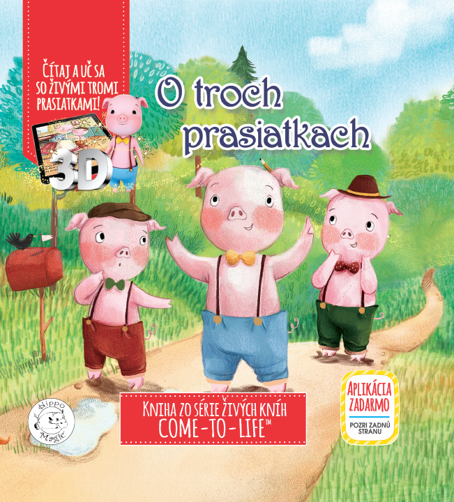 O troch prasiatkach (3D) (Živá kniha s aplikáciou zadarmo) - kniha z kategorie Naučné knihy