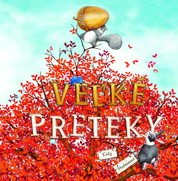 Veľké preteky - Katy Hudson - kniha z kategorie Pohádky