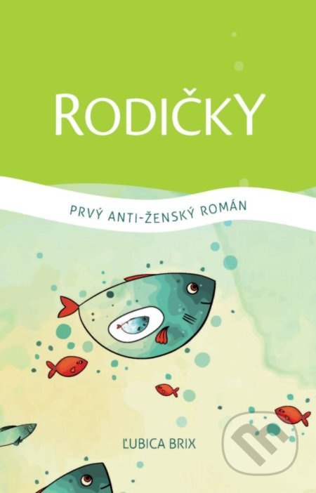 Rodičky - Ľubica Brix - kniha z kategorie Společenská beletrie