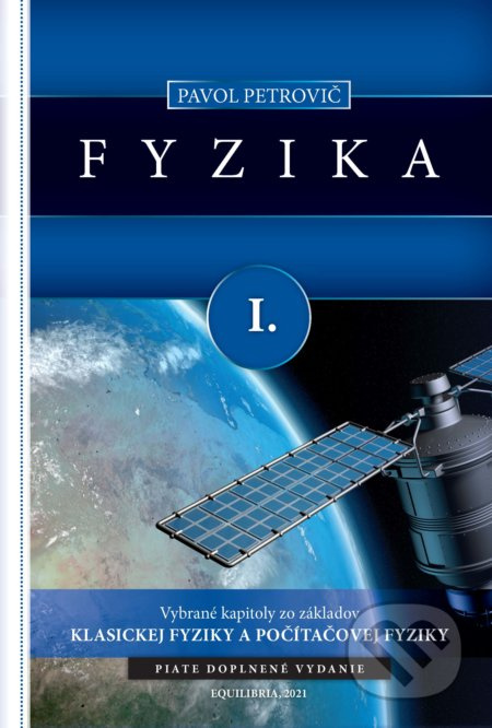 Fyzika I. (Vybrané kapitoly zo základov klasickej a počítačovej fyziky) - kniha z kategorie Fyzika