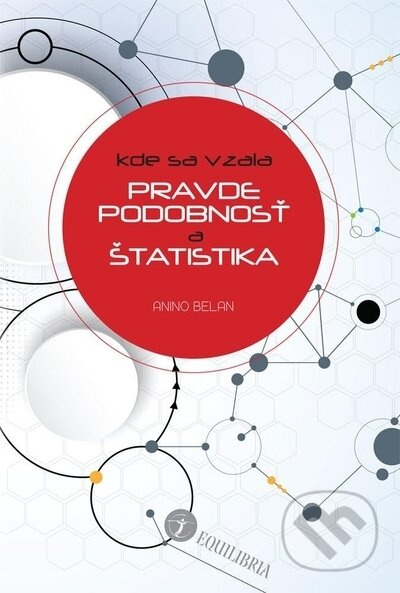 Kde sa vzala pravdepodobnosť a štatistika (Štatistika hravou formou) - kniha z kategorie Matematika