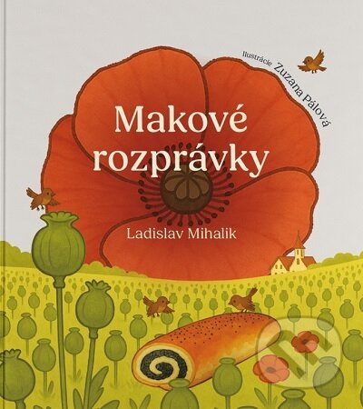Makové rozprávky - Ladislav Mihalik - kniha z kategorie Beletrie pro děti