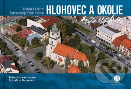 Hlohovec a okolie z neba (Hlohovec and Its Surroundings From Heaven) - kniha z kategorie Fotografie
