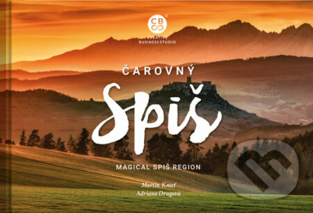 Čarovný Spiš (Magical Spiš region) - Martin Kmeť, Adriana Drugová - kniha z kategorie Obrazové publikace