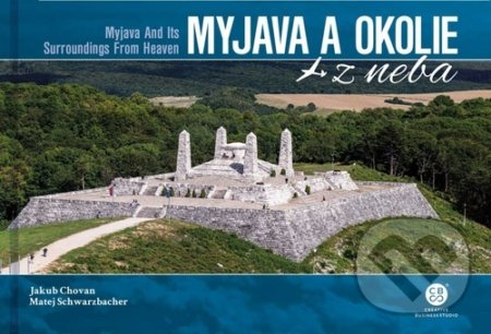 Myjava a okolie z neba (Myjava and Its Surroundings From Heaven) - kniha z kategorie Obrazové publikace