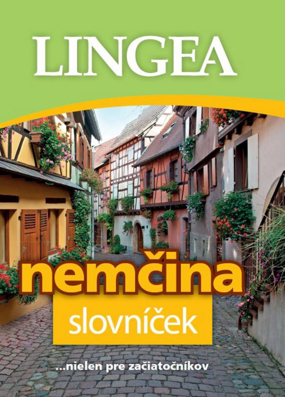 Němčina slovníček (... nielen pre začiatočníkov) - kniha z kategorie Jazykové učebnice a slovníky