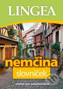 Němčina slovníček (... nielen pre začiatočníkov) - kniha z kategorie Jazykové učebnice a slovníky