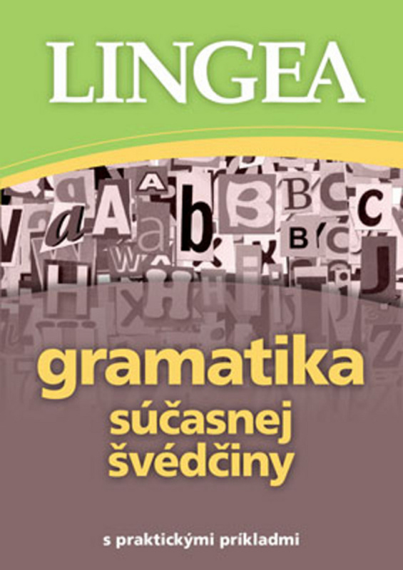 Gramatika súčasnej fínčiny (s praktickými príkladmi) - kniha z kategorie Jazykové učebnice a slovníky