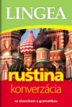 Ruština - konverzácia (so slovníkom a gramatikou) - kniha z kategorie Jazykové učebnice a slovníky