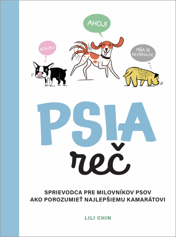 Psia reč - Lili Chin - kniha z kategorie Chov zvířat