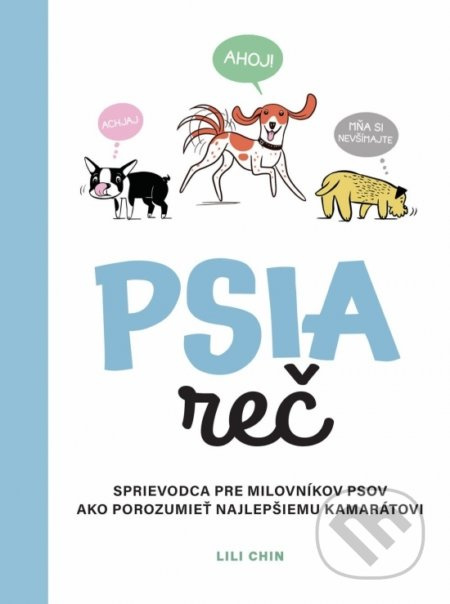 Psia reč - Lili Chin - kniha z kategorie Chov zvířat