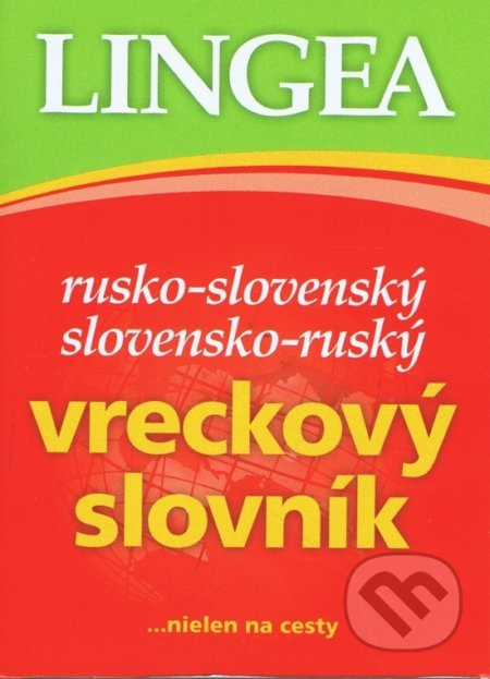 Rusko-slovenský slovensko-ruský vreckový slovník - 4.vydanie - kniha z kategorie Jazykové učebnice a slovníky