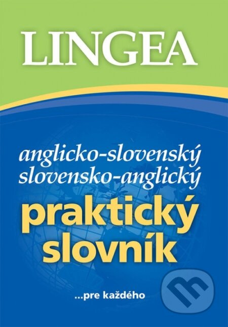 Anglicko-slovenský, slovensko-anglický praktický slovník - kniha z kategorie Jazykové učebnice a slovníky