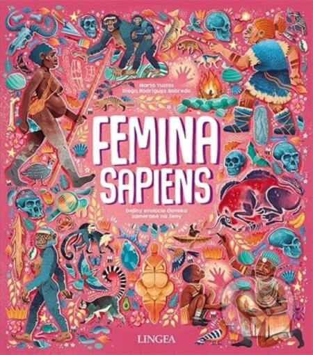 Femina Sapiens (Dejiny evolúcie človeka zamerané na ženy) - kniha z kategorie Naučné knihy