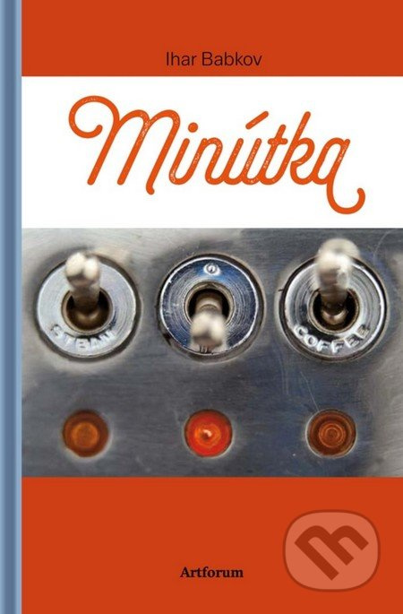 Minútka - Ihar Babkov - kniha z kategorie Beletrie