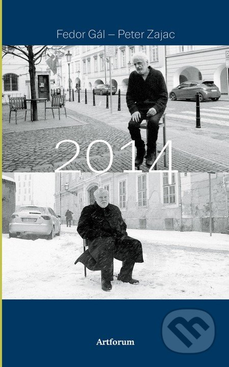 2014 (Krátke stĺpčeky, zamyslenia, polemiky inšpirované udalosťami roku 2014.) - kniha z kategorie Politologie a politika