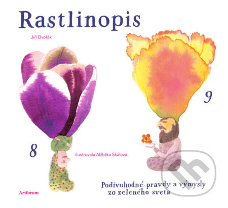 Rastlinopis (Podivuhodné pravdy a výmysly zo zeleného sveta) - kniha z kategorie Naučné knihy