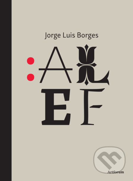 Alef - Jorge Luis Borges - kniha z kategorie Společenská beletrie