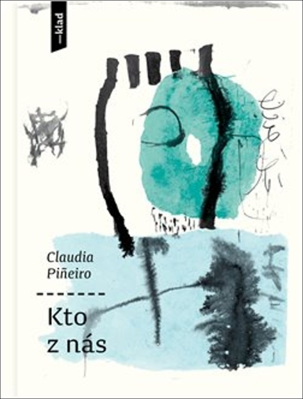 Kto z nás - Claudia Pineirová