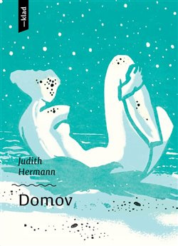 Domov - Judith Hermannová