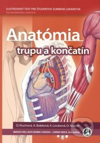 Anatómia trupu a končatín - Darina Kluchová - kniha z kategorie Medicína