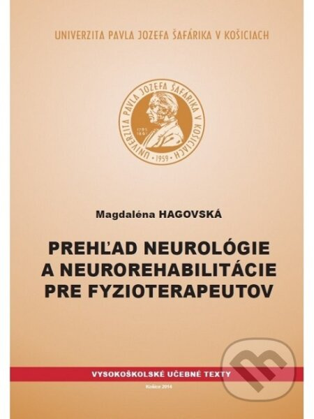Prehľad neurológie a neurorehabilitácie pre fyzioterapeutov - kniha z kategorie Neurologie
