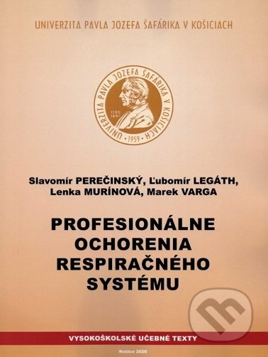 Profesionálne ochorenia respiračného systému - Slavomír Perečinský - kniha z kategorie Medicína