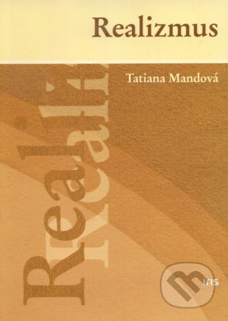 Realizmus - Tatiana Mandová - kniha z kategorie Filozofie