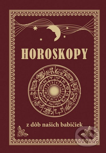 Horoskopy z dôb našich babičiek - kniha z kategorie Astrologie