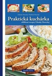 Praktická kuchárka (obľúbené recepty Zdenky Horeckej) - kniha z kategorie Kuchařky