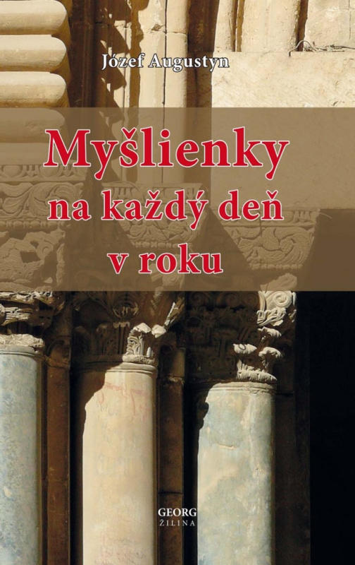 Myšlienky na každý deň v roku (Józef Augustyn) - Józef Augustyn - kniha z kategorie Beletrie