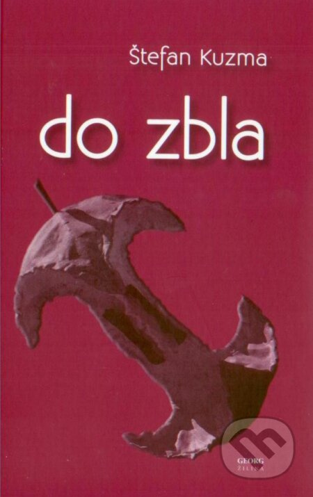 Do zbla - Štefan Kuzma - kniha z kategorie Poezie