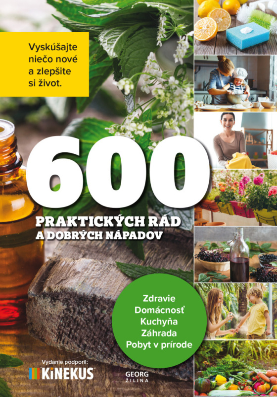 600 praktických rád a dobrých nápadov - kniha z kategorie Dům, byt a zahrada