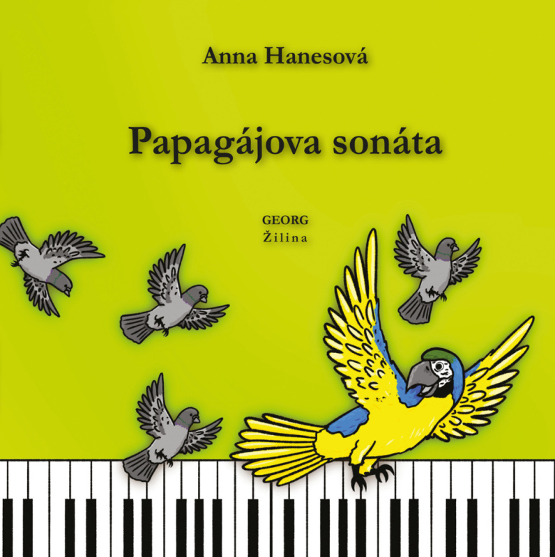 Papagájova sonáta - Anna Hanesová - kniha z kategorie Beletrie pro děti