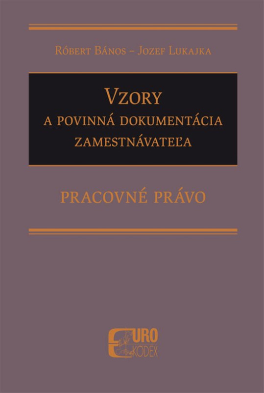 Vzory a povinná dokumentácia zamestnávateľa -  Róbert Bános