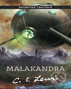 Malakandra - C.S. Lewis - kniha z kategorie Sci-fi a fantasy