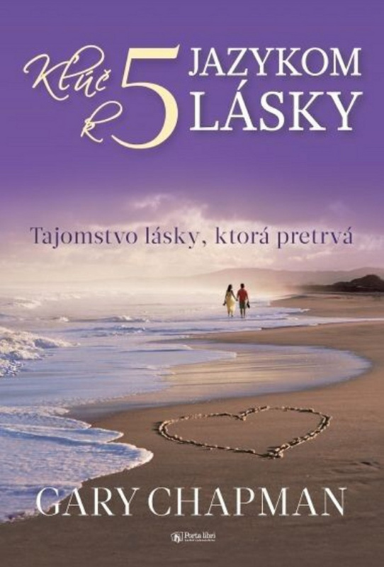 Kľúč k 5 jazykom lásky - Gary Chapman - kniha z kategorie Vztahy a rodina