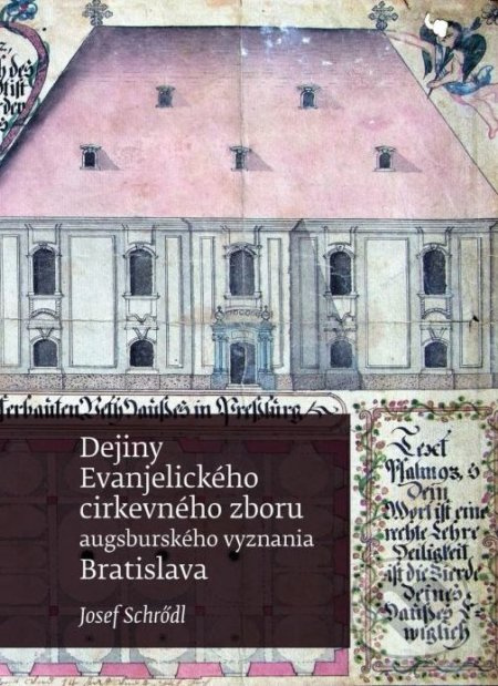 Dejiny Evanjelického cirkevného zboru augsburského vyznania v Bratislave - kniha z kategorie Křesťanství