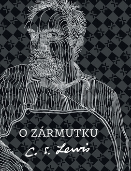 O zármutku - C.S. Lewis - kniha z kategorie Křesťanství