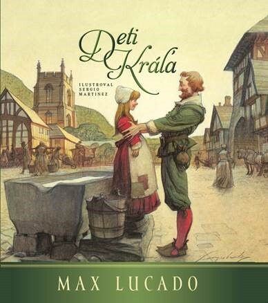 Deti kráľa - Max Lucado - kniha z kategorie Beletrie pro děti